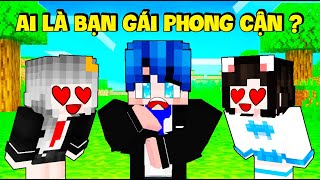 AI LÀ BẠN GÁI THẬT CỦA PHONG CẬN TRONG MINECRAFT