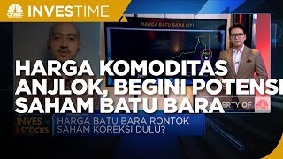 Harga Komoditas Rontok, Begini Potensi Saham Batu Bara
