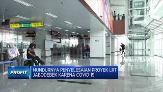 Gegara Corona, Proyek LRT Mundur Ke Juni 2022