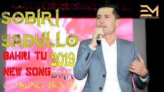 Собири саъдулло - баҳри ту | new song 2020