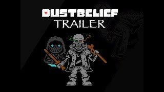 DUSTBELIEF : TRAILER 2 [THANK FOR 2K]