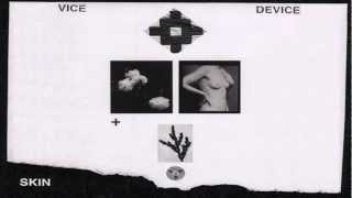Vice Device - Skin