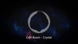 Calli Boom - Crystal