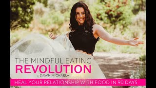The Mindful Eating Revolution