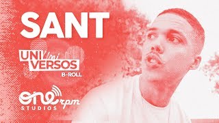 SANT • Pandora • UniVERSOS ONErpm - B-Roll