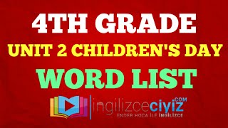 4.Sınıf 2.Ünite Kelimeler Children's Day