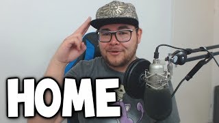 I'M HOME... UPDATE TIME!