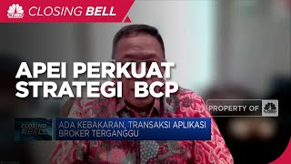 Kebakaran Ganggu Transaksi Broker, APEI Perkuat Strategi BCP