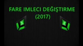 Fare İmleci Değiştirme (2018)