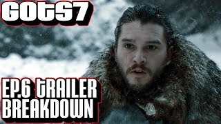 [Game of Thrones] Season 7 Episode 6 Trailer Breakdown | Ep 6 "Beyond the Wall"