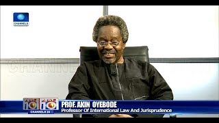 Prof. Akin Oyebode Reviews Consequences Of CJN Onnoghen's Trial