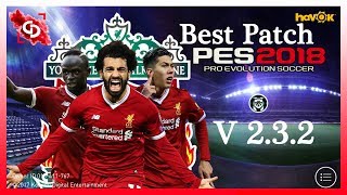 PES 2018 Mobile Android V2.3.2 Patch | FC Liverpool | best graphics