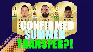 FIFA 19 CONFIRMED SUMMER TRANSFER & RUMORS ?!!!