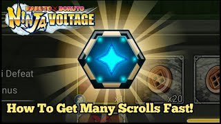 How To Get Many Scrolls Fast! | Naruto X Boruto Ninja Voltage
