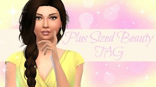 The Sims 4 | Plus Sized Beauty TAG