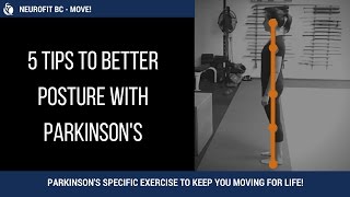 NeuroFit BC - 5 STEPS TO BETTER POSTURE WITH PARKINSONS