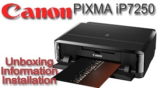Canon PIXMA iP 7250 | Unboxing Information und Installation