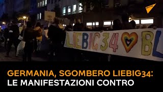 Germania, sgombero Liebig34: le manifestazioni contro