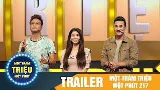 TRAILER MỘT TRĂM TRIỆU MỘT PHÚT TẬP 217 | VIETCOMFILM