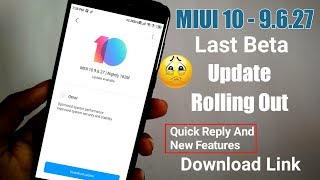 MIUI 10 - 9.6.27 Last Beta Update Rolling Out | Full Review | Download link