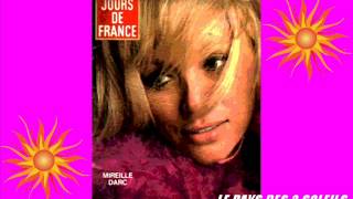 MIREILLE DARC - Le pays des 2 soleils