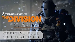 Tom Clancy's The Division Survival (OST) | Set