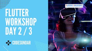 Flutter Workshop-Day 2
