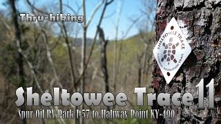 Sheltowee Trace Thru Hike #11 - Spur Oil RV park (I-75) to Halfway Point (KY-490)