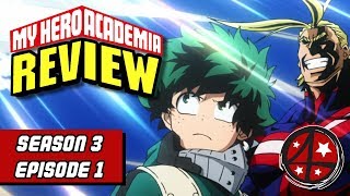 MHA is BAD? Excited Clickbait Title! | My Hero Academia Season 3 Episode 1 REVIEW | Anime FMK