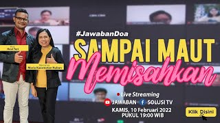 Jawaban Doa | Kami Rindu Mendoakan Anda dan Pasangan Anda