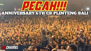PECAH!!! KEMERIAHAN ACARA 6th ANNIVERSARY CB PLINTENG BALI