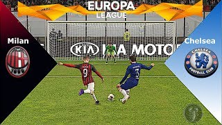 Milan Vs Chelsea • UEFA Europa League • Calci di Rigore • PES 2019 Patch [Giù]