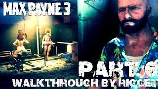Max Payne 3 (PS3) Прохождение Часть 6 "Бордель в трущобах"