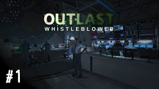 Outlast: Whistleblower 100% - 1 - Подземная лаборатория