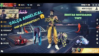 ?? CALÇA ANGELICAL DE VOLTA NO FREE FIRE!!? ???