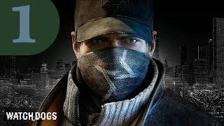 Let's Play Watch Dogs | Episode 1 - Background of Aiden Pearce