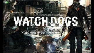 Watch Dogs #5 - It Was Him?