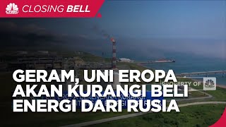 Uni Eropa Berencana Kurangi Ketergantungan Energi Dari Rusia