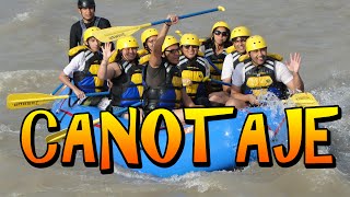 CANOTAJE | Deporte Extremo | VLOG