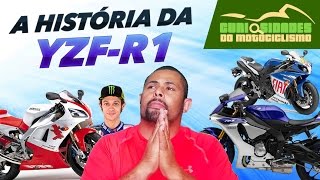 ESPECIAL - A HISTÓRIA DA YAMAHA R1 + YZF-R1 + rossi + new r1