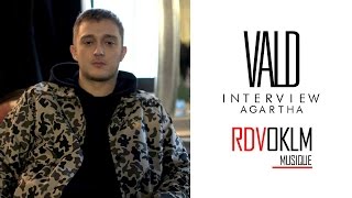 Interview VALD - RdvOKLM « Agartha »