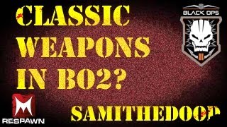 Classic weapon DLC in Black Ops 2? (BO2)