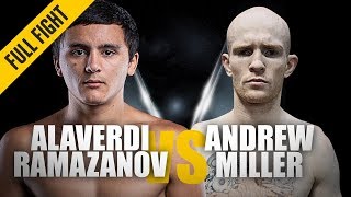 ONE: Full Fight | Alaverdi Ramazanov vs. Andrew Miller | Flash Knockout | November 2018