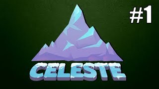 ? ШИКАРНЫЙ ПЛАТФОРМЕР ▶ Celeste ▶ ПРОХОЖДЕНИЕ #1