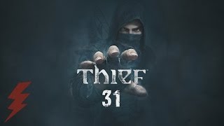 Thief Прохождение Без Комментариев На Русском На ПК Часть 31 — Смотри в оба / Путь к богатству