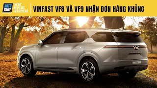 VinFast VF8, VF9 nhận số lượng đơn đặt hàng cực KHỦNG, 2.000 đơn đặt hàng mỗi giờ
