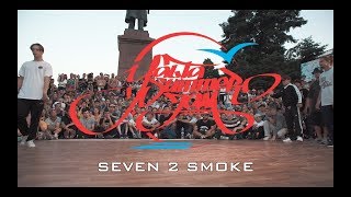 SEVEN 2 SMOKE | YALTA SUMMER JAM 2018