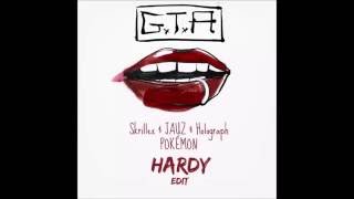 GTA - Red Lips (Skrillex & Jauz & Holograph Pokémon Remix) [Hardy Edit]