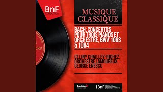 Concerto for Three Pianos in D Minor, BWV 1063: I. —