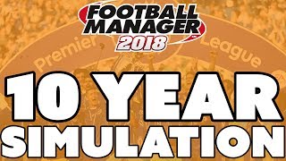 Football Manager 2018 Simulates 10 Years in to the Future